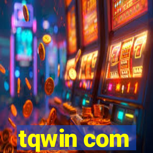 tqwin com